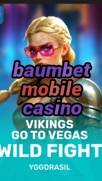 baumbet mobile casino-fqqjrm9vrme7zzjgfjql.com